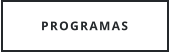 PROGRAMAS